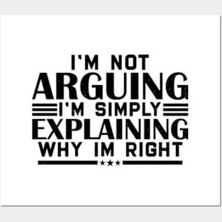 I'm not arguing im simply explaining why im right Posters and Art